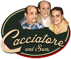 Cacciatore and Sons